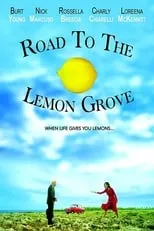 Poster de Road to the Lemon Grove