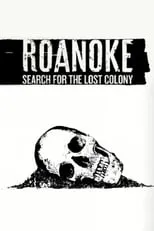 Poster de la película Roanoke: Search for the Lost Colony - Películas hoy en TV