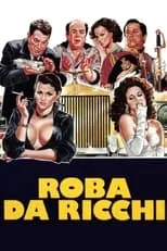 Película Roba da ricchi