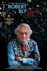 Poster de Robert Bly: A Thousand Years of Joy