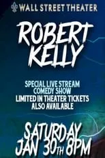 Poster de Robert Kelly: Live at Wall Street Theater