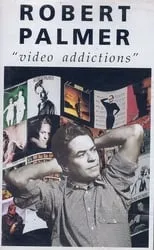 Robert Palmer interpreta a Self en Robert Palmer: Video Addictions