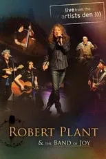 Póster de la película Robert Plant & The Band of Joy - Live from the Artists Den