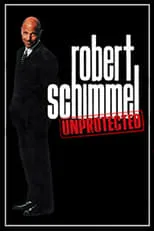 Póster de la película Robert Schimmel: Unprotected