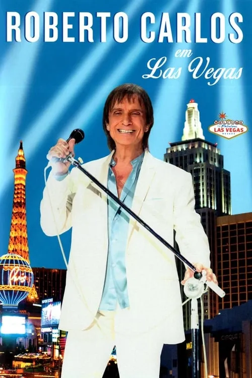 Póster de la película Roberto Carlos em Las Vegas