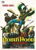 Carlos Quiney es Robin Hood en Robin Hood, el arquero invencible