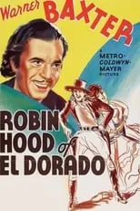 Earl Douglas interpreta a Julio Anton en Robin Hood of El Dorado