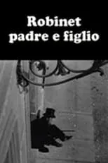 Película Robinet padre e figlio