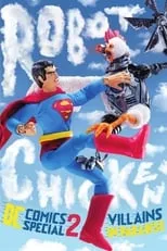 Poster de la película Robot Chicken: Especial DC Comics II - Villanos en el Paraíso - Películas hoy en TV