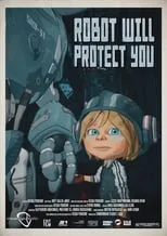 Portada de Robot Will Protect You