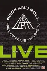 Poster de la película Rock and Roll Hall of Fame Live - Feelin' Alright - Películas hoy en TV