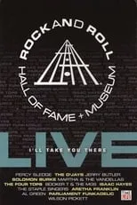 Poster de Rock and Roll Hall of Fame Live - I'll Take You There