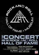 Poster de la película Rock and Roll Hall of Fame Live - The Concert for the Rock and Roll Hall of Fame - Películas hoy en TV