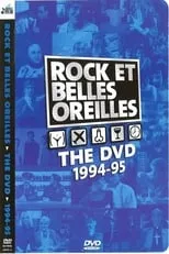 Portada de Rock et Belles Oreilles: The DVD 1994-1995