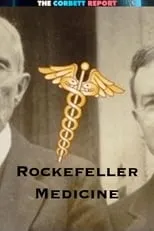 Película Rockefeller Medicine