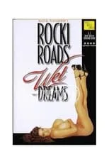 Película Rocki Roads' Wet Dreams