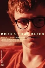 Póster de la película Rocks that Bleed