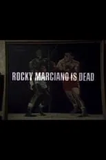 Película Rocky Marciano Is Dead