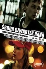 Película Środa, czwartek rano