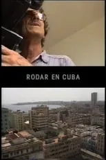 Película Rodar en Cuba