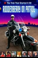 Daniel Chace interpreta a Roddenberry en Roddenberry on Patrol