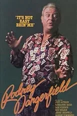 Póster de Rodney Dangerfield: It's Not Easy Bein' Me