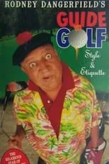 Jerry Hauck es Buddy en Rodney Dangerfield's Guide to Golf Style and Etiquette