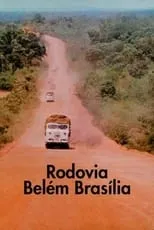 Película Rodovia Belém - Brasília