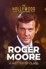 Maud Adams es Self en Roger Moore: A Matter Of Class