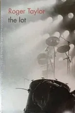 Poster de la película Roger Taylor - The Lot - Películas hoy en TV