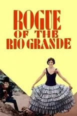 José Bohr es El Malo en Rogue of the Rio Grande