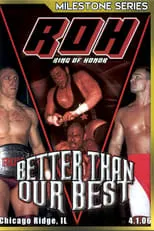 Portada de ROH: Better Than Our Best