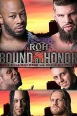 Poster de ROH: Bound by Honor - ROH Champions vs. Bullet Club