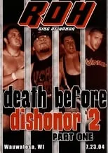 Danny Daniels interpreta a  en ROH: Death Before Dishonor 2 - Part One