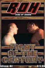 Película ROH: Fight of The Century