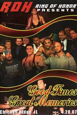 Mike Quackenbush es Himself en ROH: Good Times, Great Memories