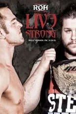 Póster de la película ROH: Live Strong