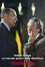 Película Roland Dumas, le mauvais garçon de la république