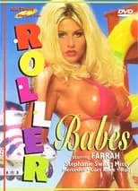 Farrah es  en Roller Babes