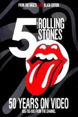 Poster de la película Rolling Stones: 50 Years on Video - Black Edition - Películas hoy en TV