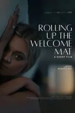 Uroš Markovic es Lead Male en Rolling Up the Welcome Mat (A Short Film)