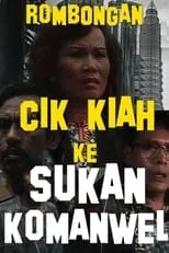 Poster de la película Rombongan Cik Kiah Ke Sukan Komanwel - Películas hoy en TV