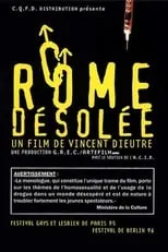 Vincent Dieutre es Man (voice-over) en Rome désolée