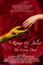 Película Romeo & Juliet vs. The Living Dead