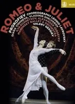 Película Romeo and Juliet - Mariinsky Theatre