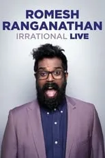 Película Romesh Ranganathan: Irrational Live