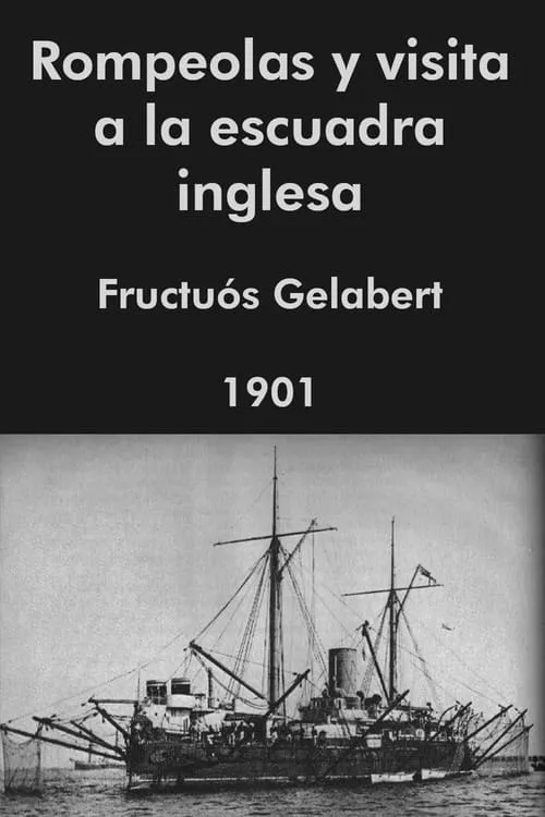 Póster de Rompeolas y visita a la escuadra inglesa