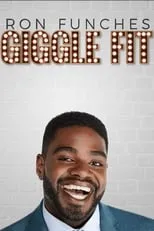 Póster de la película Ron Funches: Giggle Fit