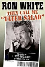 Póster de la película Ron White: They Call Me Tater Salad