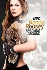 Miesha Tate es Herself en Ronda Rousey: Breaking Ground